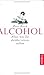 Alcohol by Peter Kruck