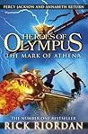 The Mark of Athena by Rick Riordan