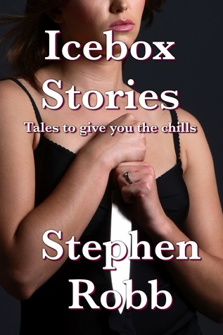 Icebox Stories: Tales to Give You The Chills