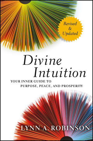 Divine Intuition: Your Inner Guide to Purpose, Peace, and Prosperity (Hardcover)