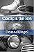 Cracks in the Ice by Deanna K. Klingel