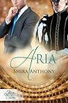 Aria by Shira Anthony