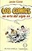 Los Comics: Un Arte Del Siglo XX