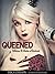 Queened by Erica Chilson