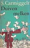Duiven melken: Met verhalen uit Kraaltjes rijgen Duiven melken: Met verhalen uit Kraaltjes rijgen
