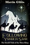 Following Yonder Star