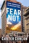 Fear Not: Living ...