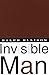Invisible Man