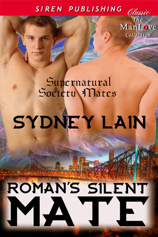 Roman's Silent Mate (Supernatural Society Mates #1)