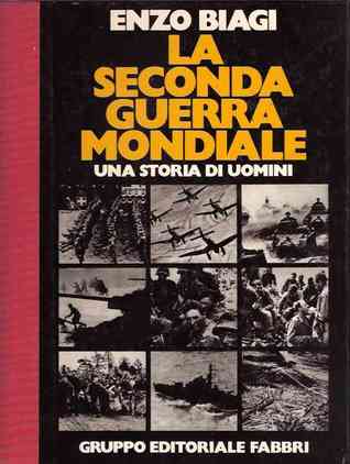 La Seconda Guerra Mondiale. Una storia di uomini (Volume 2: guerra sui mari e in Unione Sovietica)
