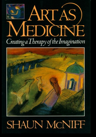 Art As Medicine: Creating a Therapy of the Imagination (Paperback)
