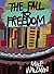 The Fall To Freedom