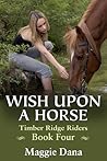 Wish Upon a Horse by Maggie Dana