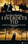 I sverdets tid by Jan Ove Ekeberg