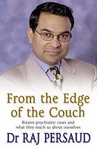 From the Edge of the Couch: Bizarre Psychiatric Cases and What They Teach Us About Ourselves (Paperback)