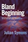 Bland Beginning (Inspector Bland, #3)