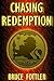 Chasing Redemption