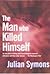 The Man Who Killed Himself