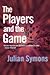 The Players and the Game