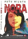 Nora by Putu Wijaya Nora by Putu Wijaya