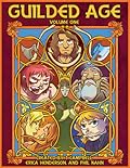 Guilded Age Volume One