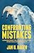 Confronting Mistakes: Lessons from the Aviation Industry when Dealing with Error