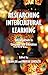 Researching Intercultural Learning: Investigations in Language and Education