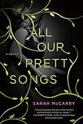All Our Pretty Songs (Metamorphoses, #1)