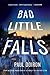 Bad Little Falls by Paul Doiron