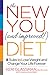 The New You and Improved Di...
