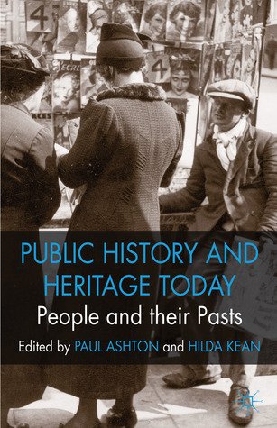 People and their Pasts: Public History Today (Paperback)