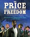 The Price of Freedom by Dennis Brindell Fradin