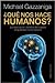 ¿Qué nos hace humanos? La explicación científica de nuestra singularidad como especie