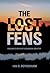 The Lost Fens: England's Gr...
