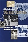 Major Anders Lindgren's Teaching Exercises: A Manual for Instructors and Riders (Masters of Horsemanship Series, 3)