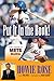 Put It In the Book!: A Half-Century of Mets Mania