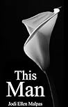 This Man by Jodi Ellen Malpas