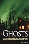 Ghosts: An Explor...