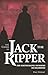 Crimes of Jack the Ripper: The Whitechapel Murders Re-Examined