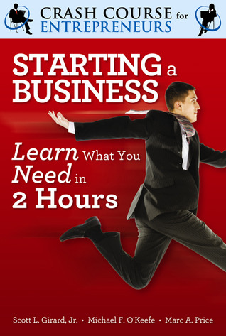 Starting a Business: Learn What You Need in Two Hours