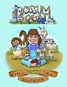 Possum Squat: A Tall Southern Tale Possum Squat: A Tall Southern Tale