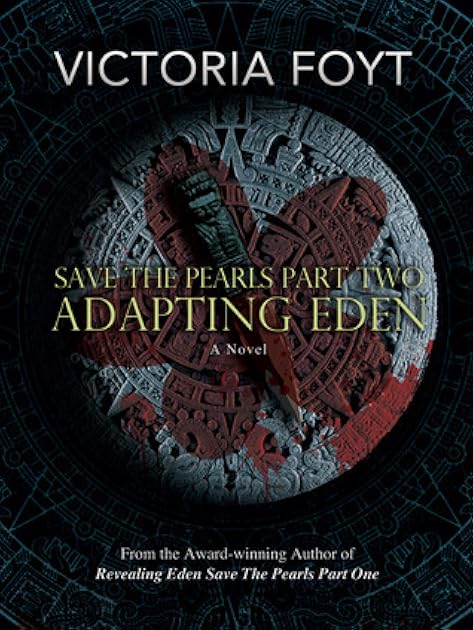 Adapting Eden (Save The Pearls, #2)