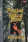 Practical Biblical Prayer