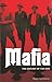 Mafia: The History of the Mob (Test Group B392s)