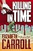Killing in Time: How Well D...