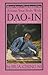 Attune Your Body with Dao-I...