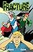 Fracture Volume 1