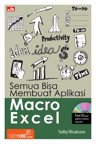 Semua Bisa Membuat Aplikasi Macro Excel (Pemograman)