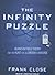 The Infinity Puzzle: Quantum Field Theory and the Hunt for an Orderly Universe