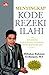 Menyingkap Kode Rezeki Ilahi by Miftahur Rahman El-Banjary